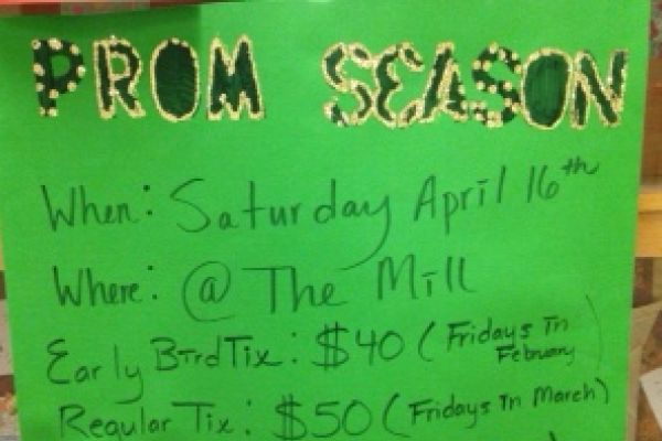 PROM SEASON IS HERE -- Ticket information can be found throughout Centrals hallways.