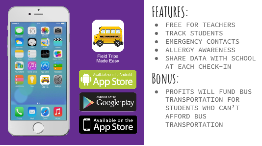 TEACHERPRENEUR: MRS. HOOPERS APP HELPS TEACHERS  PLAN FIELD TRIPS -- The Field Trips Made Easy App is available on the App Store on these major platforms. 