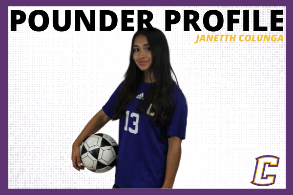POUNDER PROFILE: SENIOR SOCCER PLAYER, JANETTH COLUNGA -- #13, Janetth Colunga pictured in a graphic designed by Karleigh Schwarzl. 